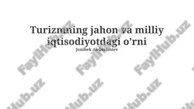 turizm va iqtisodiyot — PPTX