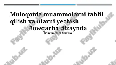 muloqotda muammolarni tahlil qilish va ularni yechish — PPTX
