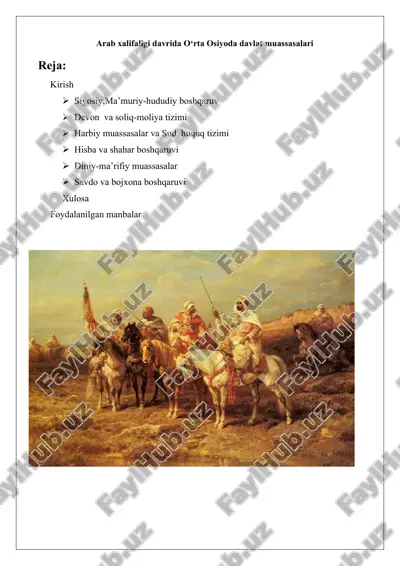 arab xalifaligi davrida o‘rta osiyoda davlat muassasalari 25 — DOCX