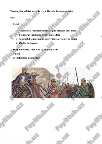 ahamoniylar sulolasi davrida o‘rta osiyoda boshqaruv tizimi 25. — DOCX