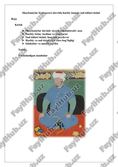 shayboniylar boshqaruvi davrida harbiy hamda sud ishlari tizimi 25. — DOCX