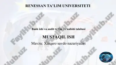 xalqaro savdo nazariyalari — PPT