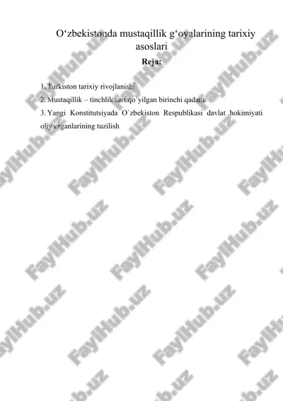 oʻzbekistonda mustaqillik gʻoyalarining tarixiy asoslari — DOC