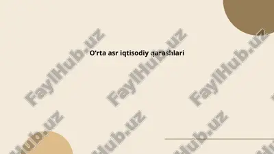 oʻrta asr iqtisodiy qarashlari — PPTX