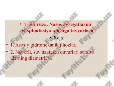 nasos agregatlarini ekspluatatsiya qilishga tayyorlash — PPTX