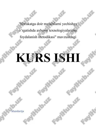 harakatga doir masalalarni yechishga o’rgatishda axborot texnologiyalaridan foydalanish metodikasi — DOCX
