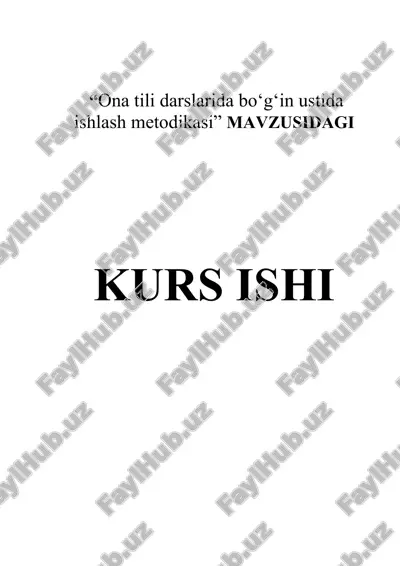ona tili darslarida bo‘g‘in ustida ishlash metodikasi — DOCX