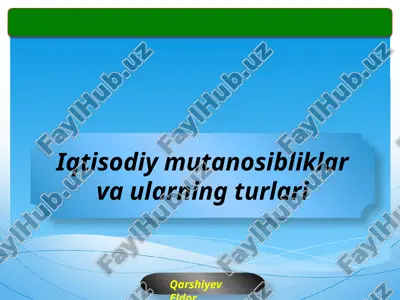 iqtisodiy mutanosibliklar va ularning turlari — PPTX