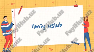 ilmiy uslub — PPTX