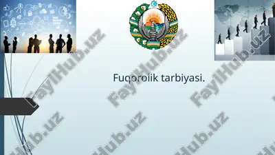 fuqorolik tarbiyasi. — PPTX