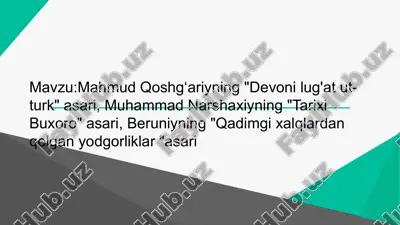 mahmud qoshg'ariyning "devonilug'atut-turk" asari — PPTX