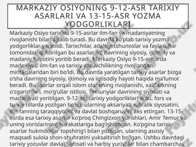 markaziy osiyoning 9-12-asr tarixiy asarlari va 13-15-asr o‘zmayodgorliklari — PPTX