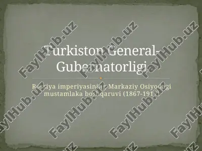 rossiya imperiyasining markaziy osiyodagi mustamlaka boshqaruvi (1867-1917) — PPTX
