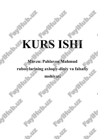 pahlavon mahmud ruboiylarining axloqiy-diniy va falsafiy mohiyati — DOCX