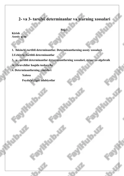 2- va 3- tartibli determinanlar va ularning xossalari — DOC