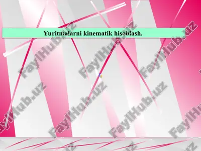 yuritmalarni kinematik hisoblash — PPT