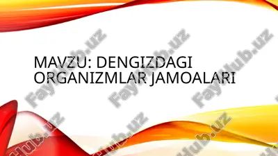 dengizdagi organizmlar jamoalari — PPTX