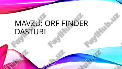 orf finder dasturi — PPTX