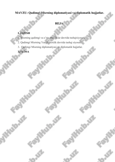 qadimgi misrning diplomatiyasi va diplomatik hujjatlar — DOCX