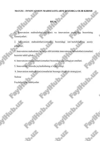 innovatsion mahsulotlar(xizmatlar)ni bozorga chiqarish strategiyasi — DOCX