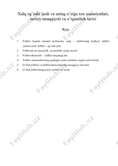 xalq og’zaki ijodi va uning o’ziga xos xususiyatlari, tarixiy taraqqiyoti va o’rganilish tarixi — DOCX