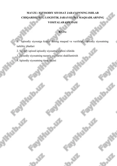 iqtisodiy siyosat jarayonning ishlab chiqarishning logistik jarayonida maqsadlarning vositalar sxemasi — DOCX