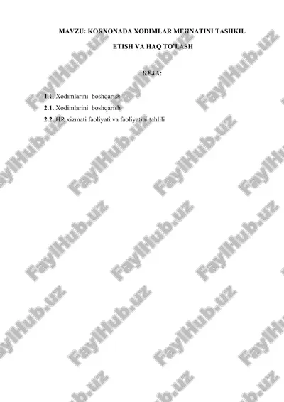 xodimlar mehnatini tashkil etish va haq to'lash — DOCX