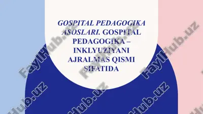 gospital pedagogika asoslari (davolash pedagogikasi) — PPTX
