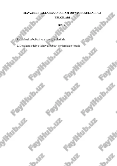 detallarga o’lcham qo’yish usullari va belgilari — DOCX