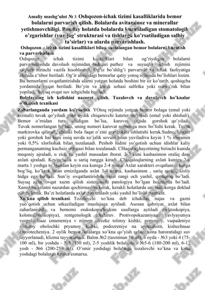 oshqozon-ichak tizimi kasalliklarida bemor bolalarni parvarish qilish — DOC