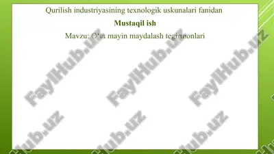 qurilish industiyasining texnologik uskunalarifanidan mustaqilish — PPTX
