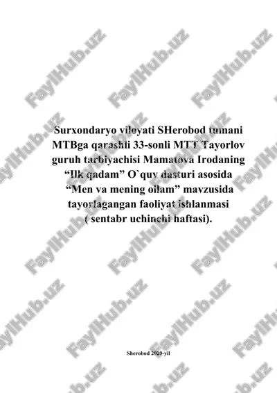 "men va mening oilam" mavzusida tayorlagangan faoliyat ishlanmasi — DOC