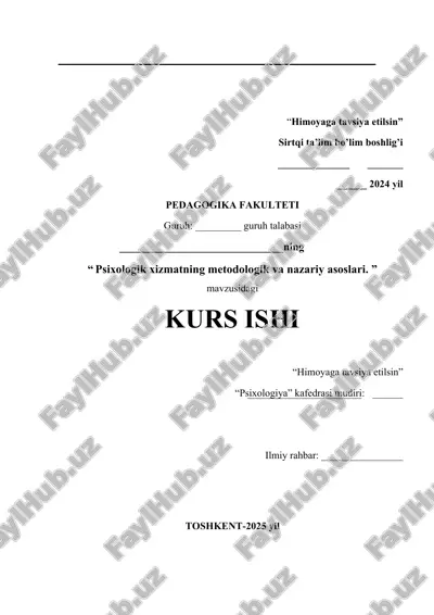 psixologik xizmatning metodologik va nazariy asoslari || kurs ishi — DOCX