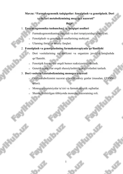 farmakogenomik tadqiqotlar: fenotiplash va genotiplash. dori vositalari metabolizmining monogen nazorati — DOCX