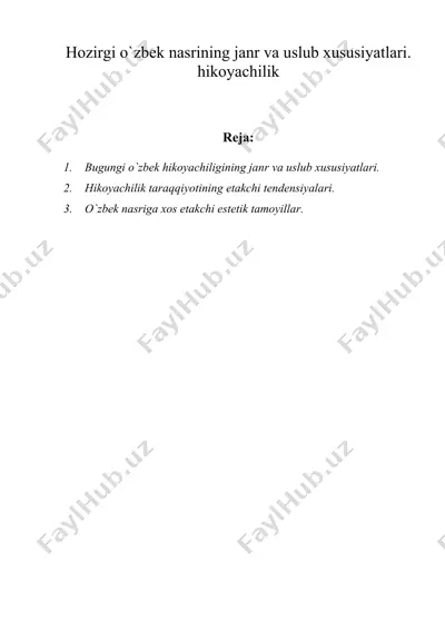 hozirgi o`zbek nаsrining jаnr vа uslub xususiyatlаri. hikoyachilik — DOC