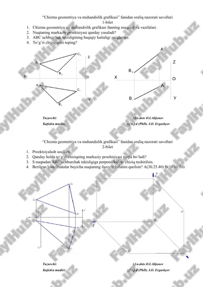 chizma geometriya va muhandislik grafikasi fanidan oraliq nazorati savollari — DOC