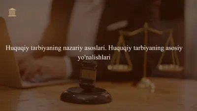 huquqiy tarbiya — PPTX