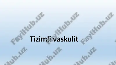 tizimlivaskulit — PPTX