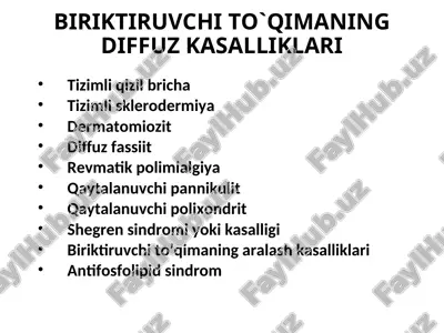 biriktiruvchi to`qimaning diffuz kasalliklari — PPT