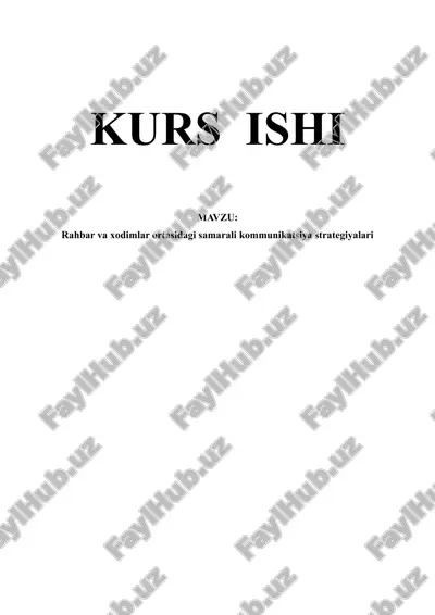 rahbar va xodimlar ortasidagi samarali kommunikatsiya strategiyalari — DOCX