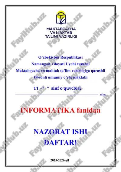 11-sinf informatikadan nazorat ishi daftari 2025-2026-yil uchun maxsus — DOCX