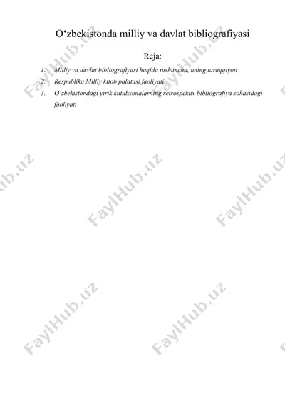o‘zbekistonda milliy va davlat bibliografiyasi — DOCX
