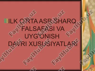 ilk oʻrta asr sharqfalsafasi va uygʻonishdavri xususiyatlari — PPTX