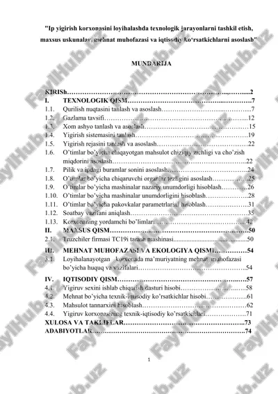 "ip yigirish korxonasini loyihalashda texnologik jarayonlarni tashkil etish, maxsus uskunalar, mehnat muhofazasi va iqtisodiy ko‘rsatkichlarni asoslash" — DOCX