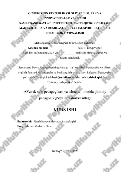 oʻzbek xalq pedagogikasi va islom ta’limotida ijtimoiy pedagogik gʻoyalar — DOCX