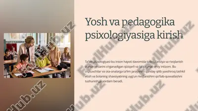 yosh va pedagogika psixologiyasiga kirish — PPTX