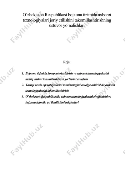 o'zbekiston respublikasi bojxona tizimida axborot texnologiyalari joriy etilishini takomillashtirishning ustuvor yo'nalishlari — DOC