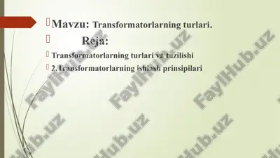 transformatorlarning turlari — PPTX