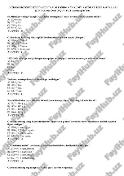 o‘zbekistonning eng yangi tarixi fanidan yakuniy nazorat test savollari (275 ta) 2023-2024 o‘quv yili (kunduzgi ta`lim) — DOC