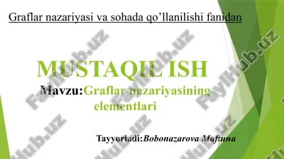 graflar nazariyasi — PPTX